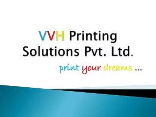 v v h printing solutions pvt ltd
