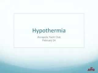 hypothermia