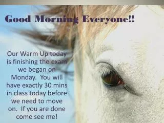 Good Morning Everyone!!