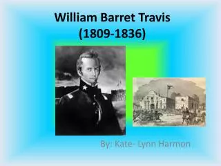 william barret travis 1809 1836