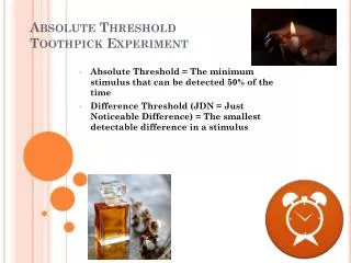 absolute threshold toothpick experiment